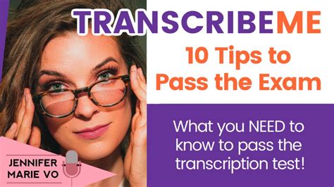 TranscribeMe Exam: 10 Tips You NEED to Know to Pass the 